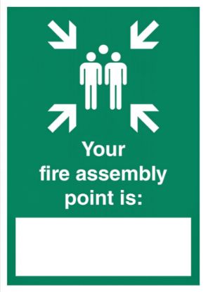 [MPMWSIG04B] Sign - Your Fire Assembly Point Is (Laminated A4)