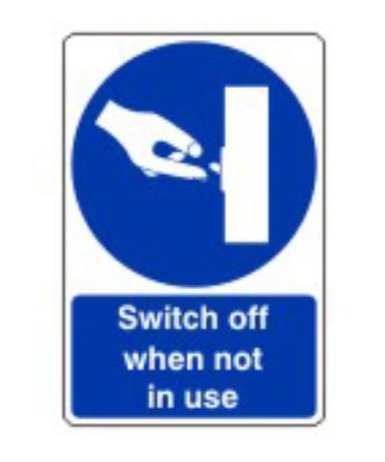 [MPL10615] Sign - Switch Off When Not In Use Self Adhesive Vinyl 20 x 30cm Blue On White