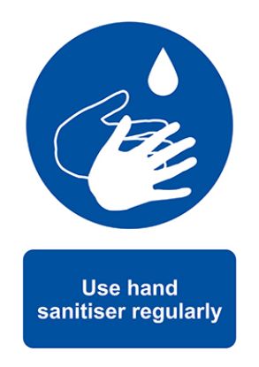 [MPMWSIG03F] Sign - Use Hand Sanitiser Regulary A4 Portrait Laminated